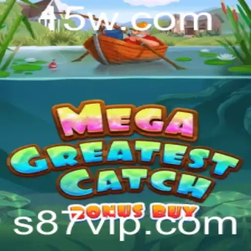 MegaGreatestCatchBonusBuy: Descubra o Sucesso do Novo Jogo Emocionante